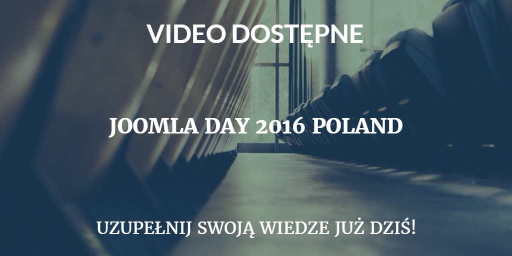 Video JoomlaDay 2016 Poland