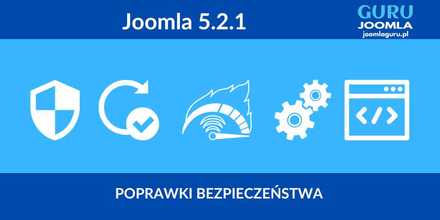 Joomla 5.2.1 - opis zmian