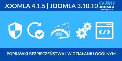 Joomla 4.1.5 i Joomla 3.10.10 - Opis zmian po polsku