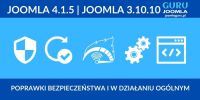 Joomla 4.1.5 i Joomla 3.10.10 - Opis zmian