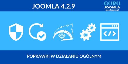 Joomla 4.2.9 - opis zmian po polsku
