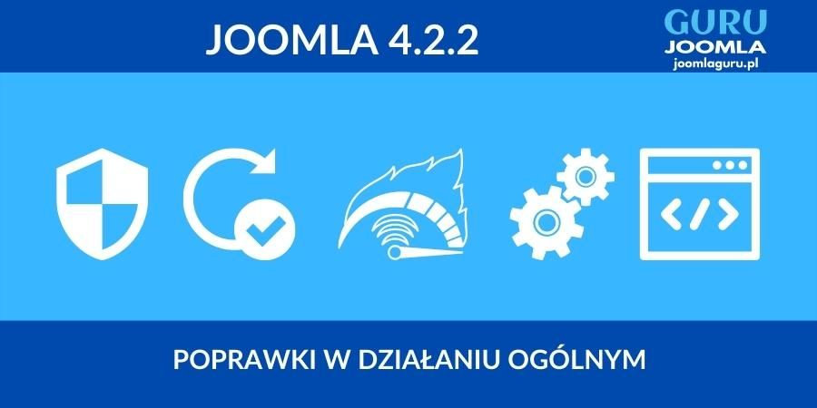 Joomla 4.2.2 - opis zmian