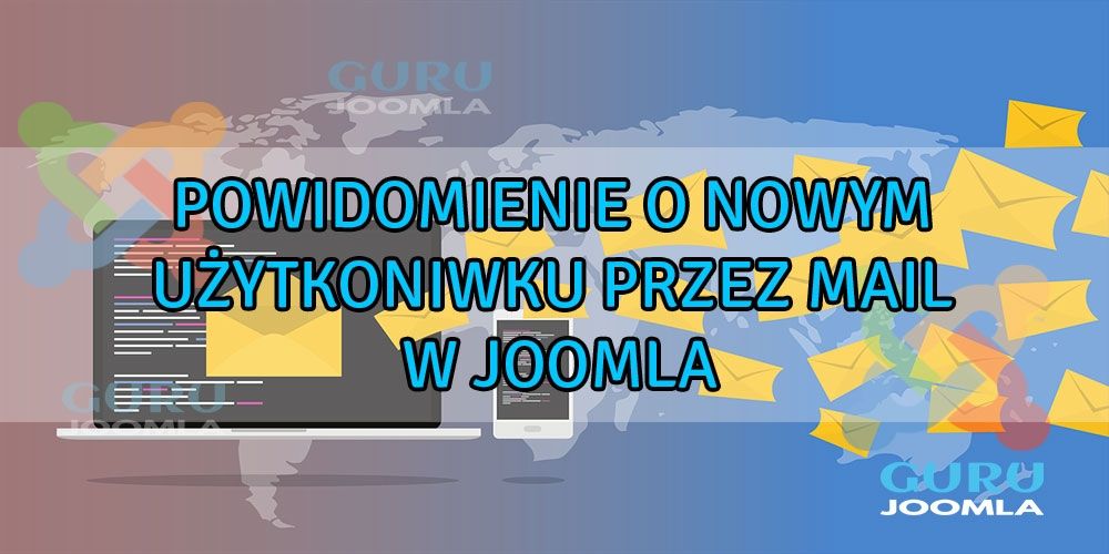Powiadomienie o nowym użytkowniku w Joomla