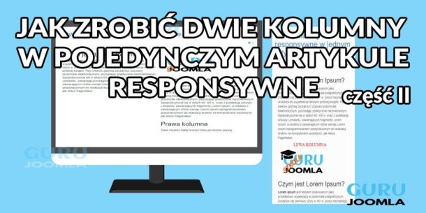 JAK ZROBIĆ DWIE KOLUMNY W POJEDYNCZYM ARTYKULE - część 2