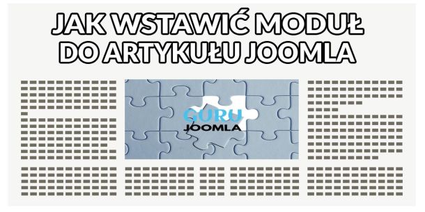 JAK WSTAWIĆ MODUŁ DO ARTYKUŁU JOOMLA