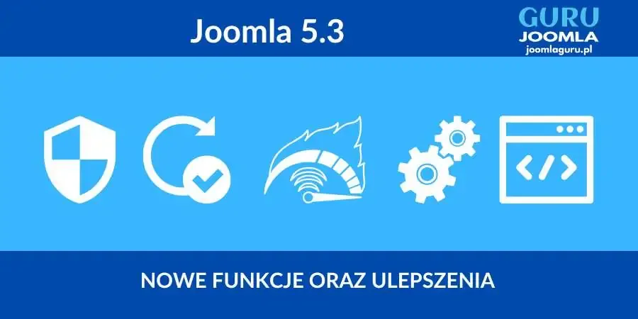 Joomla 5.3 - opis zmian