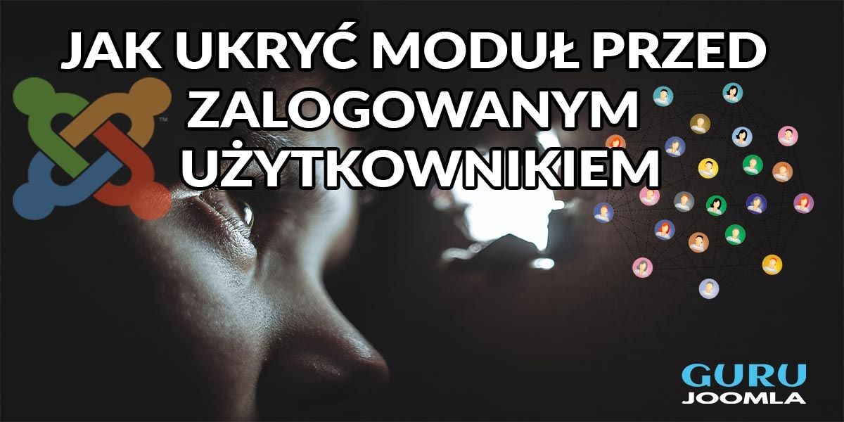 JAK UKRYĆ MODUŁ PRZED ZALOGOWANYM UŻYTKOWNIKIEM?