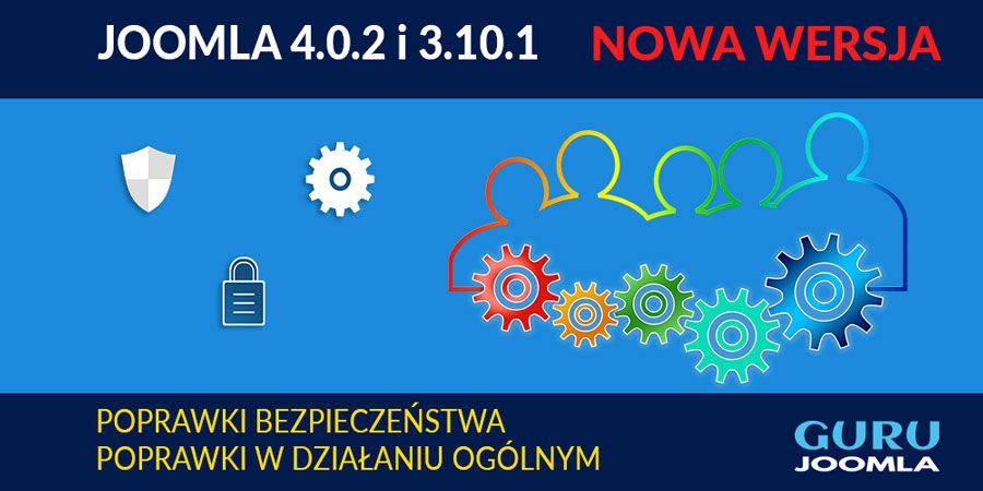 Joomla 4.0.2 i Joomla 3.10.1 - Opis zmian