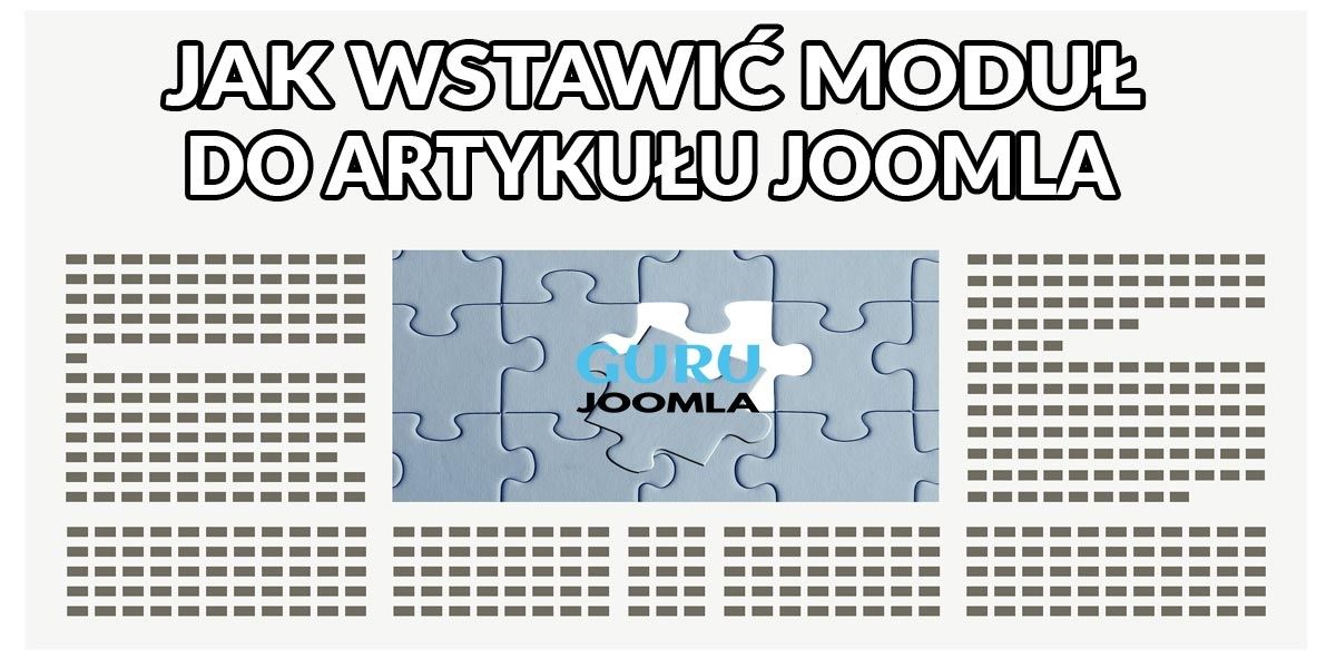 JAK WSTAWIĆ MODUŁ DO ARTYKUŁU JOOMLA
