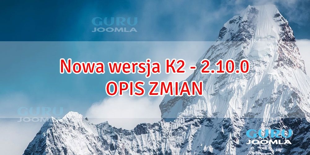 Nowa wersja K2 2.10.0 - opis zmian
