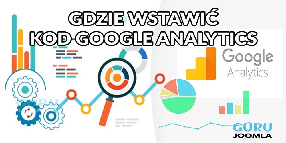 JAK DODAĆ KOD GOOGLE W JOOMLA