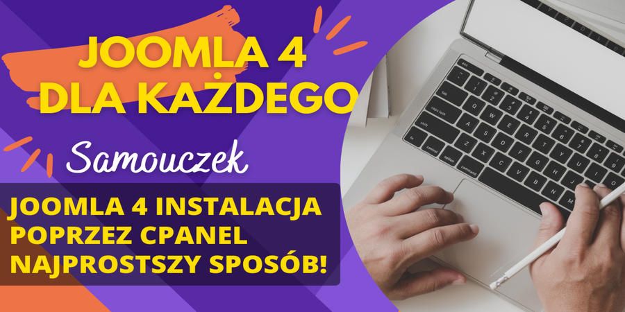 Joomla 4 dla każdego - instalacja poprzez cpanel najprostszy sposób