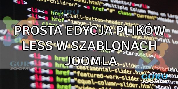 Prosta edycja plików LESS w szablonach JOOMLA