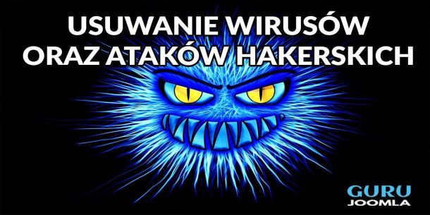 USUWANIE WIRUSÓW ORAZ ATAKÓW HAKERSKICH W JOOMLA