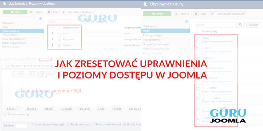 JAK ZRESETOWAĆ UPRAWNIENIA I POZIOMY DOSTĘPU W JOOMLA